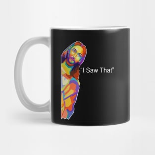 Jesus I Saw That Meme Pop Art Mug